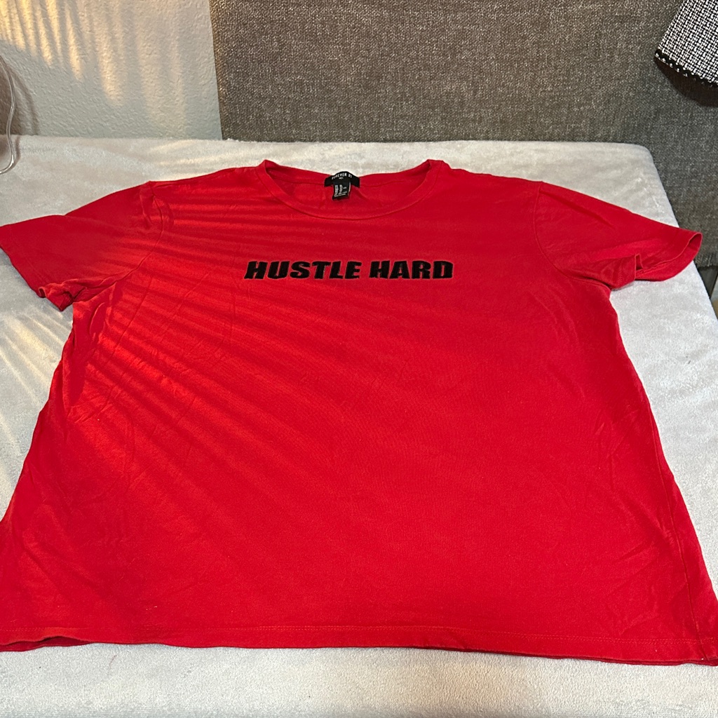 Forever 21 Red Hustle Hard Womens TShirt